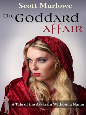 cover image of The Goddard Affair (A Tale of the Assassin Without a Name #4)